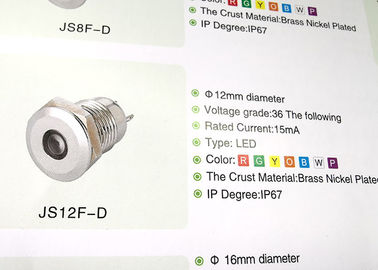 Đèn báo LED bằng đồng thau niken Palted Bề mặt mịn cho lỗ gắn 12mm